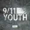 9/11 Youth - Angst - EP